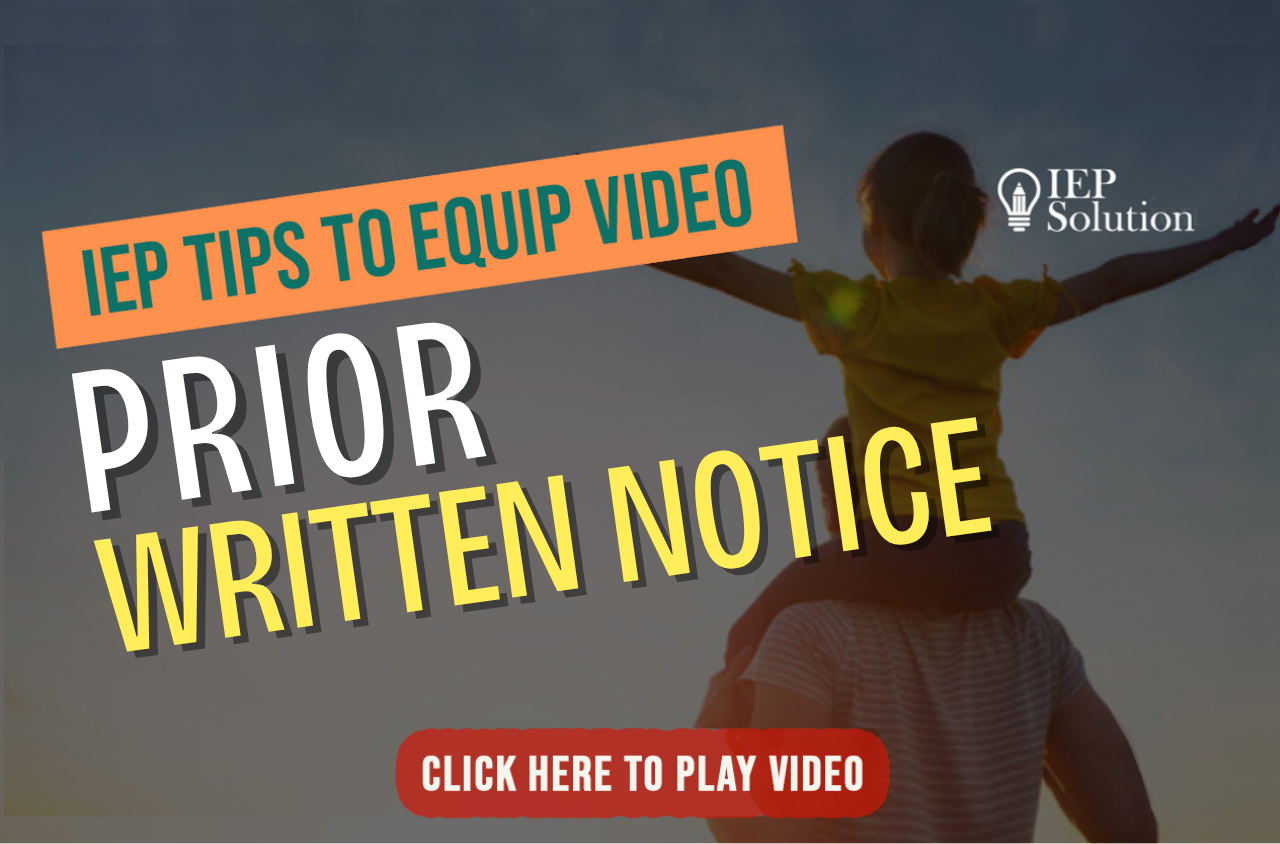 Title page for video with shadow of child on man's shoulders and arms outstretched. The title "IEP Tips to Equip Video" and "Prior Written Notice"